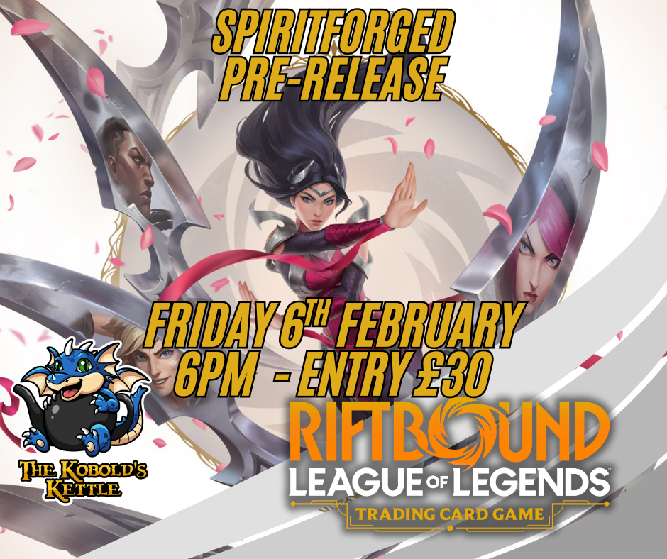 Riftbound Spiritforged Pre-Release @ The Kobold's Kettle